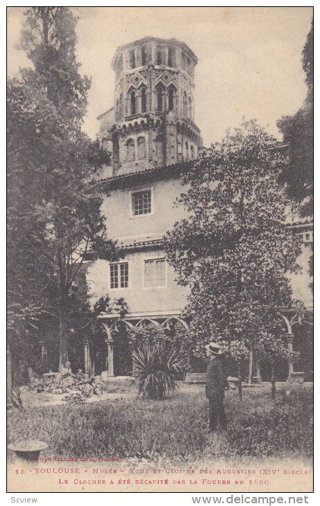 Toulouse, Musee, Le Clochee a Ste Decpite par la Foudes en 1550, Haute Garonn...