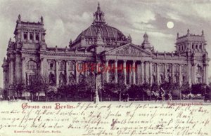 1899 GERMANY. GRUSS AUS BERLIN - REICHSTAGSGEBAUDE