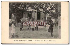 Old Postcard Notre Dame Saint Alban House Feminines Works Children