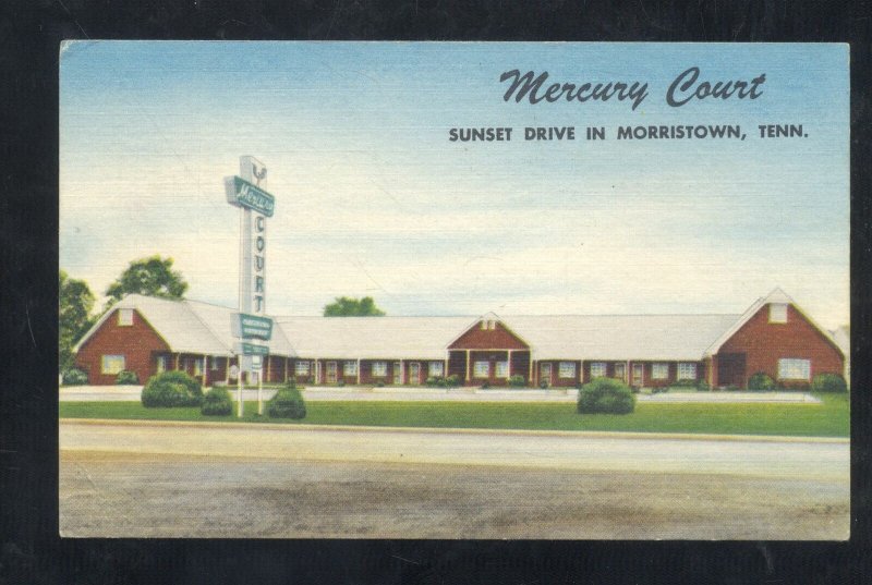 MORRISTOWN TENNESSEE MERCURY COURT VINTAGE LINEN ADVERTISING POSTCARD