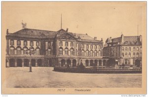 METZ, Moselle, France, 1900-1910's; Theaterplatz