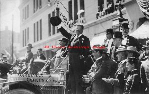 President Theodore Teddy Roosevelt, RPPC, Denver Colorado Campaign Stop