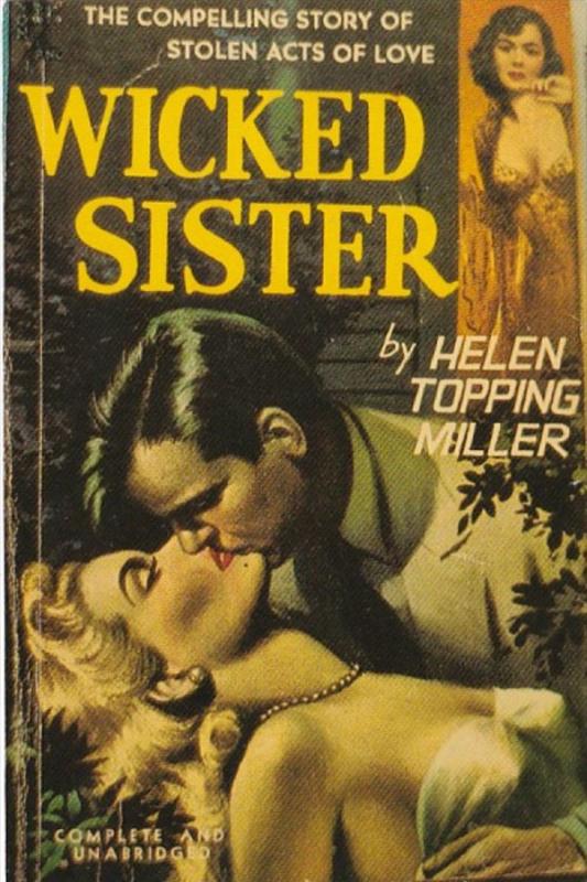 Wicked Sister By Helen Topping Miller