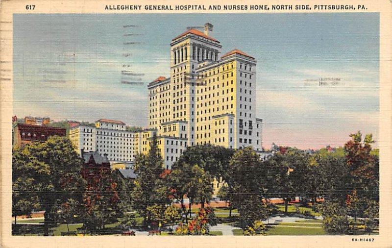 Allegheny General Hospital and Nurses Home  Pittsburgh, Pennsylvania PA