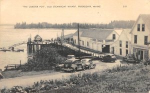 The Lobster Pot, Old Steamboat Wharf, Friendship, Maine 1953 Vintage Postcard