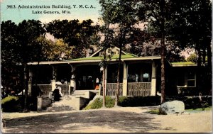 Postcard Administration Building Y.M.C.A. in Lake Geneva, Wisconsin~4259