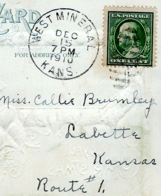 1910 WEST MINERAL KANSAS POSTMARK Labette Callie Brumley Christmas Postcard JF