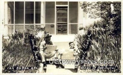 Real Photo - Home of Bob Burns - Van Buren, Arkansas AR