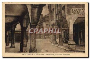 Postcard Old Dinan Place des Cordeliers view of Porches