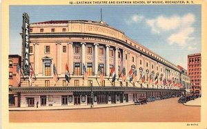 Eastman Theatre & Eastman School of Music Rochester, New York