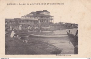 DJIBOUTI , 1900s ; Palais du Gouvernement et Debarcadere