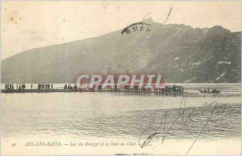 Old Postcard AIX-LES-BAINS Lake Bourget and the Dent du Chat