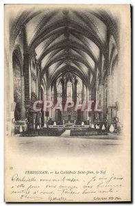 Old Postcard Organ Perpignan The Cathedral St. John The nave