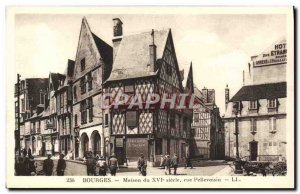 Postcard Old House Bourges From 16th Street Pellevoisin