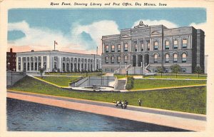 River Front Library and Post Office Des Moines, Iowa  