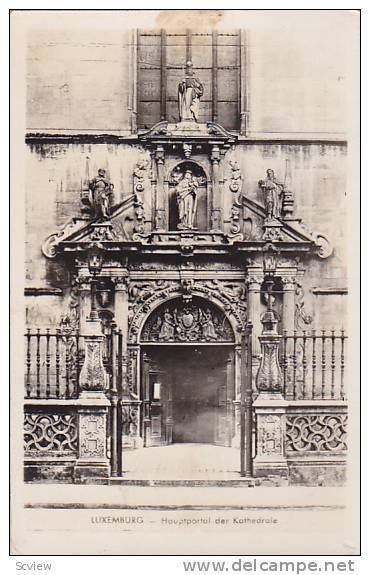 RP, Hauptportal Der Kathedrale, Luxemburg, PU-1943