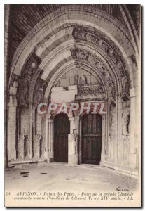 Old Postcard Avignon Popes Palace Dres Gate the main chapel