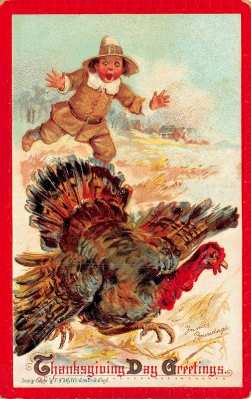 THANKSGIVING DAY GREETINGS~YOUNG PILGRIM CHASES TURKEY~FRANCES BRUNDAGE POSTCARD