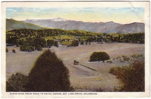 Pikes Peak From Road To Royal Gorge, Skyline Drive, Colorado, Vintage Postcard