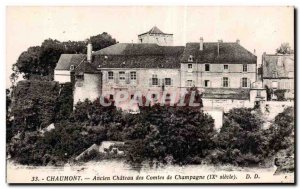 Old Postcard Chaumont Old Castle of the Counts of Champagne (ninth century)