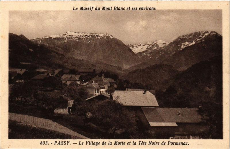 CPA PASSY - Le Village de la MOTTE et la Tete Noire de Pormenaz (248609)