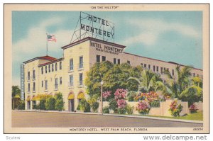 On the Hilltop Monterey Hotel, West Plam Beach, Florida, 30-40s