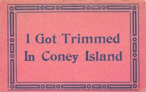 I GOT TRIMMED IN CONEY ISLAND AMUSEMENT PARK-1913 ANTIQUE POSTCARD