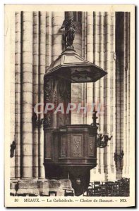 Old Postcard Meaux La Cathedrale Chair of Bossuet