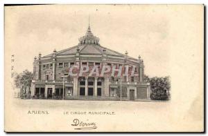 Old Postcard Circus Amiens municipal circus