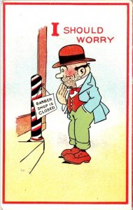 2~Comic Postcards I SHOULD WORRY Closed Barber Shop~No Umbrella/If It Does Rain