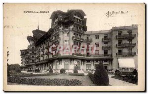 Evian les Bains - Le Royal Hotel - Old Postcard