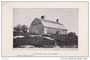The Old Jail (1653), York, Maine, 1900-1910s