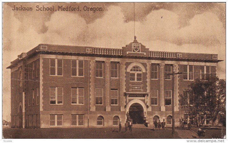 MEDFORD, Oregon; Jackson School, PU-1913