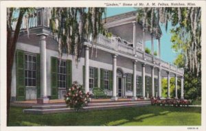 Mississippi Natchez Linden Home of Mr A M Feltus Curteich