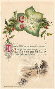 Holiday Greetings  CHRISTMAS WISHES  Ivy~Holly~Farm Scene 1912 Embossed Postcard