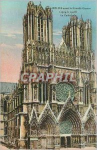 Old Postcard Reims before The Great War (1914 1918) The Cathedral