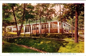 College Camp, WI Wisconsin  YMCA COLLEGE~Weidensall Admin Bldg  1931 Postcard