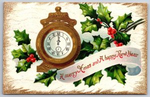 Greetings~Merry Christmas & Happy New Year~Gold Clock & Holly~PM 1910~Postcard