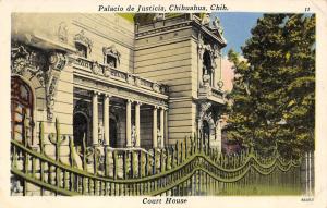 CHIHUAHUA, Mexico    PALACIO DE JUSTICIA-Court House     Courthouse     Postcard