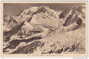 Le Mont Blanc, Vu Du Mont D'Arbois, MONT-BLANC, France, 1910-1920s