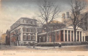 Baltimore Maryland University Of Maryland School Of Medicine,Hand Colored PC U13