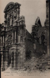 Guerre 1914-1916 . Arras - Hotel de Ville apres le bombard   PC