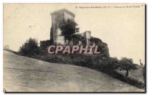 Old Postcard Capvern les Bains (H P) Chateau Mauvezin