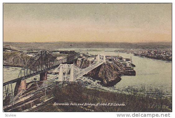 Reversible Falls & Bridges, St. John, New Brunswick, Canada, 1900-1910s