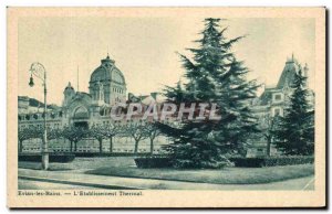 Old Postcard Evian Les Bains L & # 39Etablissement Thermal