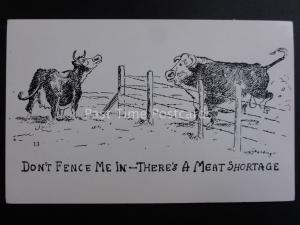 W.M.Standing: DON'T FENCE ME IN - THERE'S A MEAT SHORTAGE - USA Comic Postcard