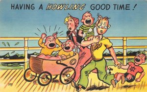 Vintage Comic  HOWLING GOOD TIME!  Babies~Kids Crying~Baby Carriage  Postcard