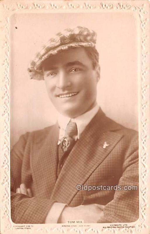 Tom Mix, Cinema Star Movie Star Actor Actress Film Star Unused 