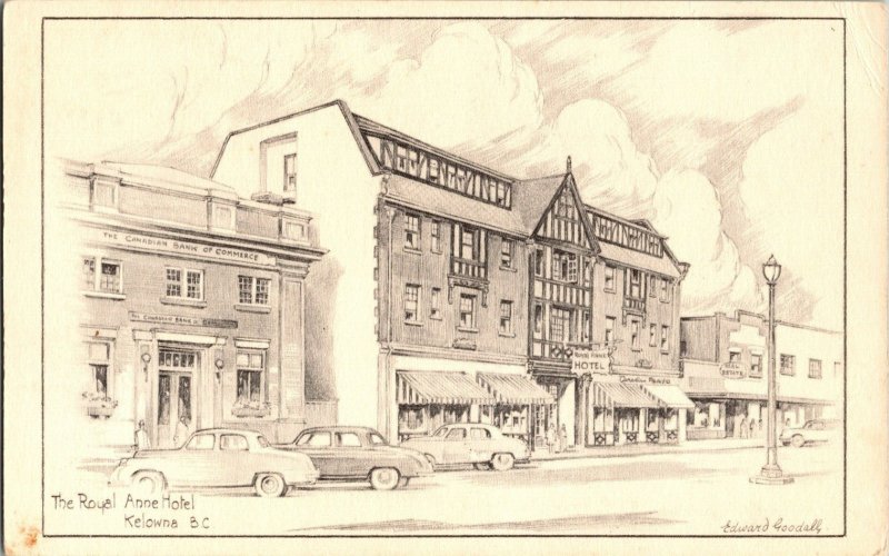 The Royal Anne Hotel Kelowna BC Postcard Reproduced From Sketch Edward Goodall