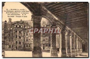 Old Postcard Blois L and C. The side gallery Chateau East Wing Francois I thr...